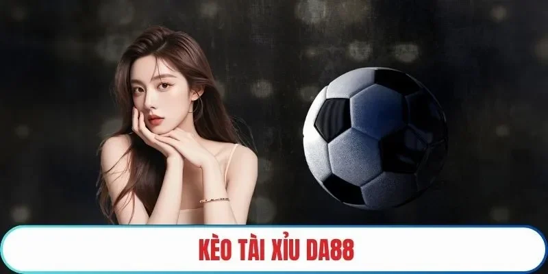 kèo tài xỉu